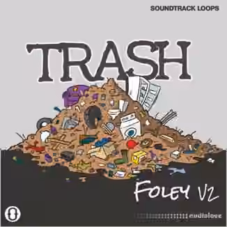 Soundtrack Loops Foley V2 Trash Sound Effects and Rhythms [WAV]