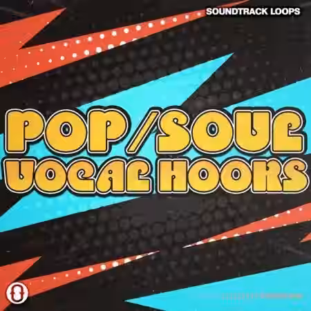 Soundtrack Loops Pop and Soul Vocal Hooks [WAV, AiFF] - Sample Pack Artwork