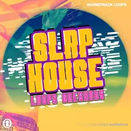 Soundtrack Loops Slap House [WAV] - Sample Pack Artwork