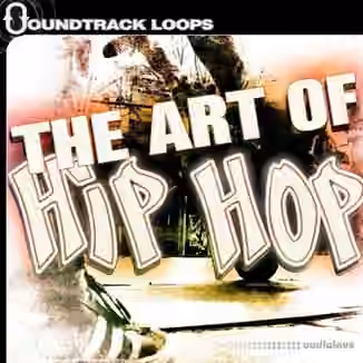 Soundtrack Loops The Art of Hip Hop [WAV]
