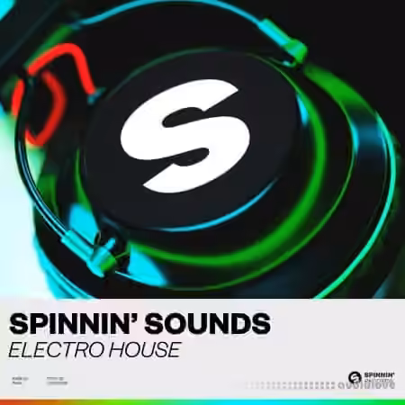 Spinnin Sounds Electro House Sample Pack [WAV, MiDi] - Sample Pack Artwork