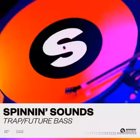 Spinnin Sounds Trap Future Bass Sample Pack [WAV, MiDi, Synth Presets] - Sample Pack Artwork