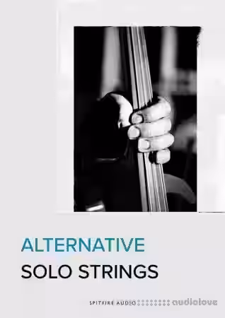 Spitfire Audio Alternative Solo Strings v1.0.3 [KONTAKT] - Sample Pack Artwork