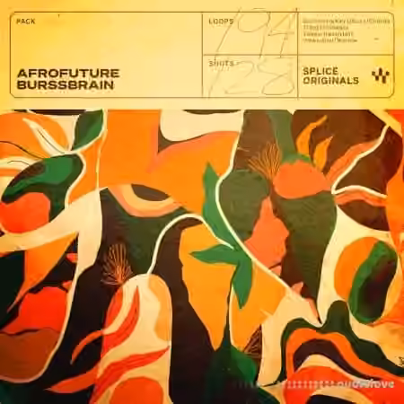 Splice Originals Afrofuture: Burssbrain [WAV]