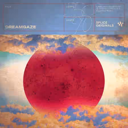 Splice Originals Dreamgaze [WAV, MiDi, Synth Presets] - Sample Pack Artwork