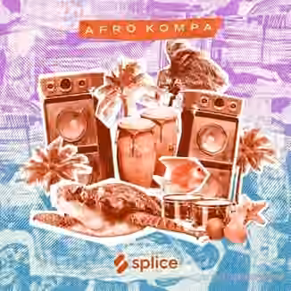 Splice Sessions Afro Kompa [WAV]