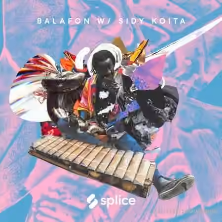 Splice Sessions Balafon with Sidy Koita [WAV]
