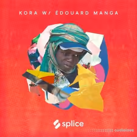 Splice Sessions Kora with Edouard Manga [WAV, KONTAKT] - Sample Pack Artwork