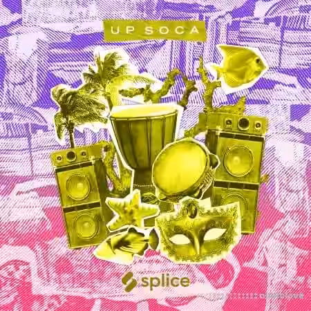 Splice Sessions Up Soca [WAV] - Sample Pack Artwork