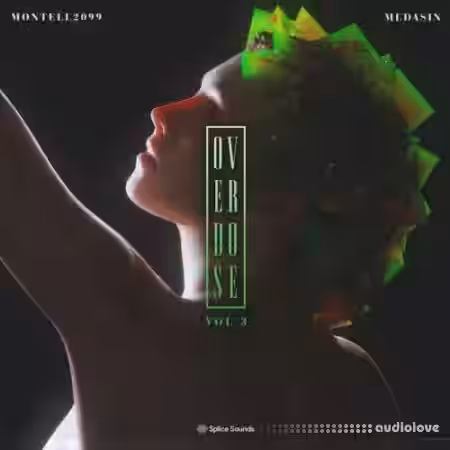 Splice Sound Medasin x Montell2099 Overdose Vol.3 [WAV] - Sample Pack Artwork