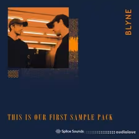 Splice Sounds BLYNE This is Our First Sample Pack [WAV] - Sample Pack Artwork