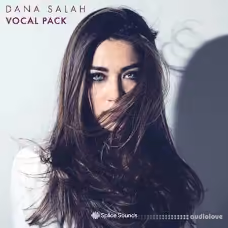 Splice Sounds Dana Salah Vocal Pack [WAV] - Sample Pack Artwork