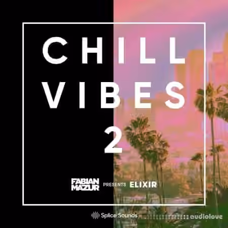 Splice Sounds Fabian Mazur Chill Vibes Vol.2 [WAV] - Sample Pack Artwork