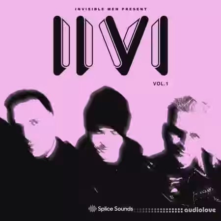 Splice Sounds Invisible Men present IIVI Vol.1 [WAV] - Sample Pack Artwork