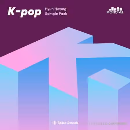 Splice Sounds Monotree presents the Hwang Hyun K-Pop Sample Pack [WAV] - Sample Pack Artwork