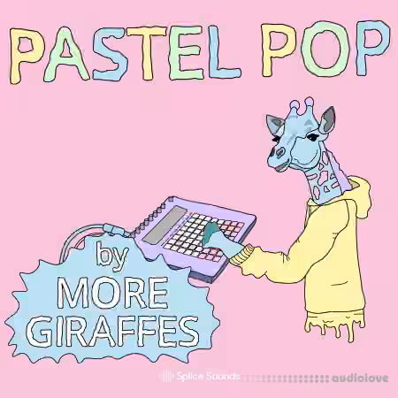 Splice Sounds Pastel Pop by More Giraffes [WAV] - Sample Pack Artwork