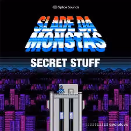 Splice Sounds Slade Da Monstas Secret Stuff [WAV] - Sample Pack Artwork