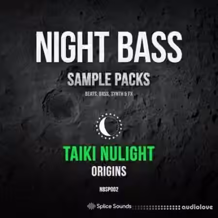 Splice Sounds Sound Night Bass Presents Taiki Nulight Origins Sample Pack [WAV] - Sample Pack Artwork