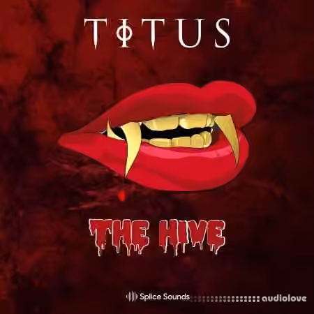 Splice Sounds TITUS: The Hive Sample Pack [WAV] - Sample Pack Artwork