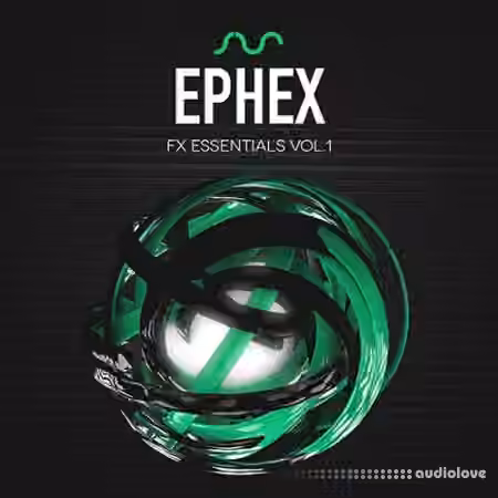 Standalone-Music Ephex FX Essentials Vol.1 by 7 SKIES and DG [WAV] - Sample Pack Artwork