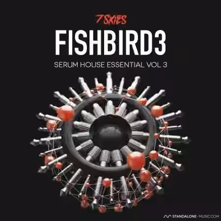 Standalone-Music Fishbird Vol.3 Serum Presets by 7 Skies [Synth Presets] - Sample Pack Artwork