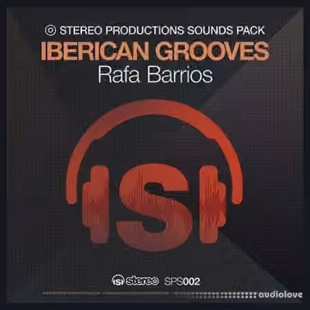 Stereo Productions Rafa Barrios Iberican Grooves [WAV] - Sample Pack Artwork