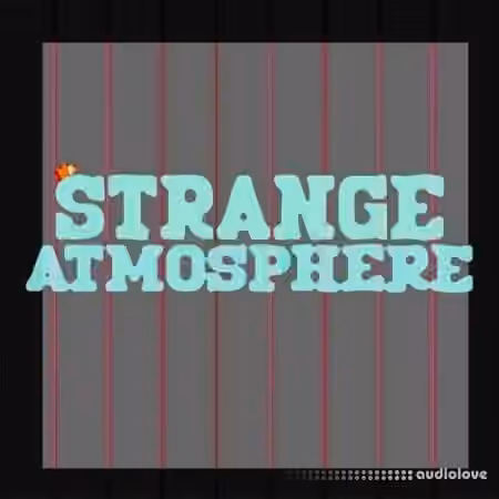 Strangesol Music Strange Atmosphere [WAV] - Sample Pack Artwork