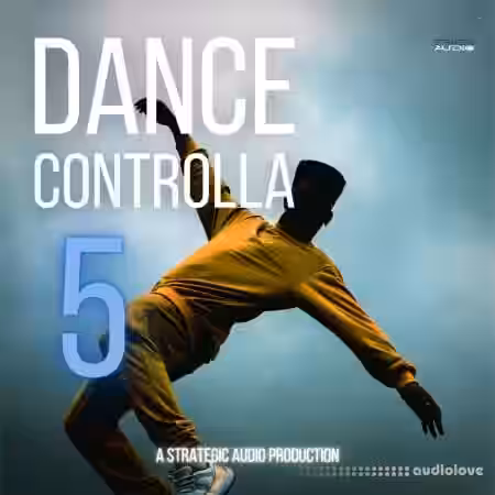 Strategic Audio Dance Controlla Vol.5 [WAV, MiDi] - Sample Pack Artwork