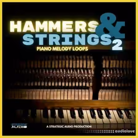 Strategic Audio Hammers & Strings 2: Piano Melody Loops [WAV] - Sample Pack Artwork