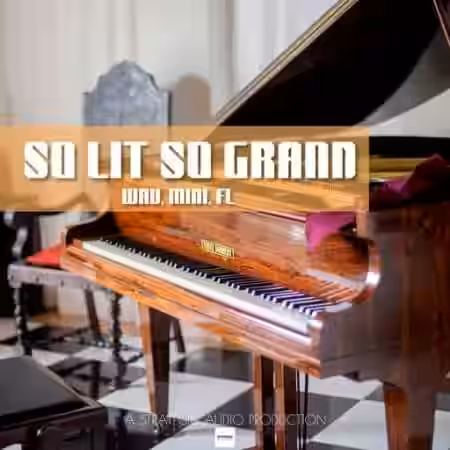 Strategic Audio So Lit So Grand [WAV] - Sample Pack Artwork