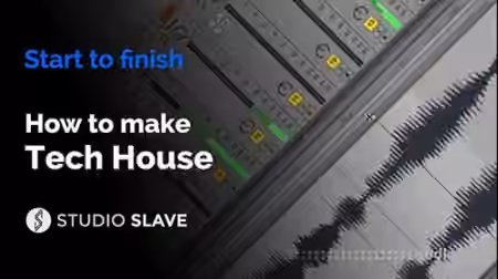 Studio Slave How To Make Tech House [TUTORiAL] - Sample Pack Artwork