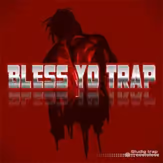 Studio Trap Bless Yo Trap [WAV]