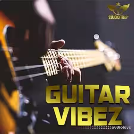 Studio Trap Guitar Vibez [WAV, MiDi, Synth Presets] - Sample Pack Artwork