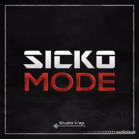 Studio Trap SICKO MODE [WAV] - Sample Pack Artwork