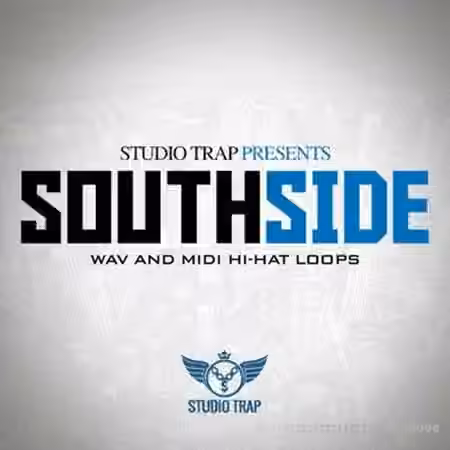 Studio Trap South Side Hi-Hats Pack [WAV, MiDi] - Sample Pack Artwork