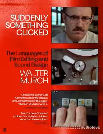 Suddenly Something Clicked: The Languages of Film Editing and Sound Design - Sample Pack Artwork