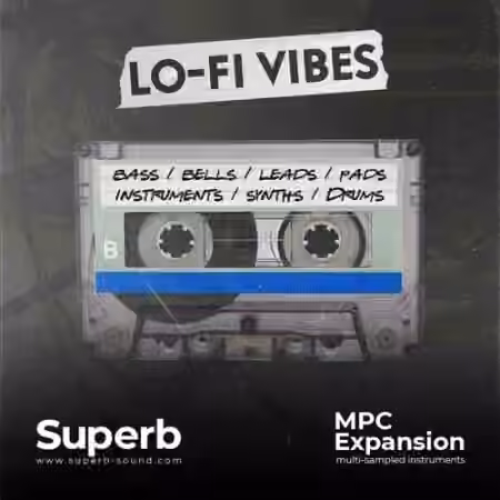 Superb Sound Lo-Fi Vibes [MPC] - Sample Pack Artwork