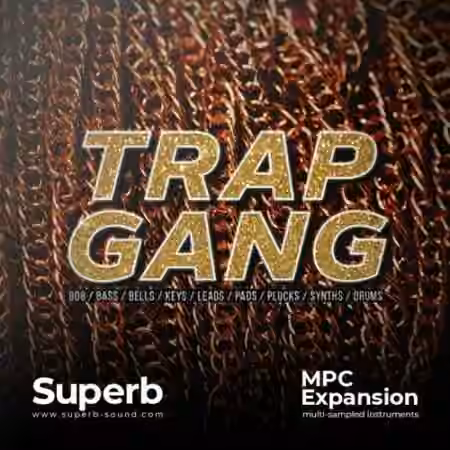 Superb Sound Trap Gang [MPC] - Sample Pack Artwork