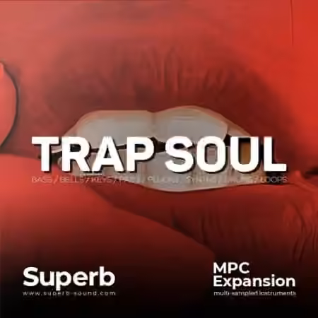 Superb Sound Trap Soul [MPC] - Sample Pack Artwork
