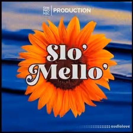 Symphonic For Production Slo' Mello' [WAV] - Sample Pack Artwork