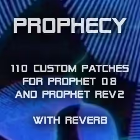 Synth-Patches Prophecy Prophet 08 and Rev2 Patches [Synth Presets] - Sample Pack Artwork