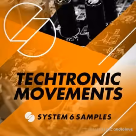 System 6 Samples Pres TechTronic Movements [MULTiFORMAT] - Sample Pack Artwork