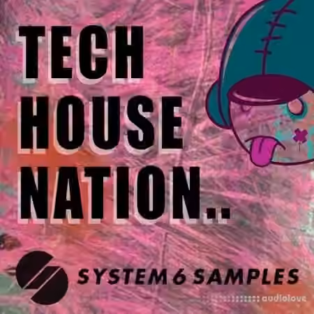 System 6 Samples Tech House Nation [MULTiFORMAT] - Sample Pack Artwork