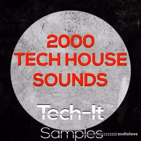 Tech It Samples 2000 Tech House Sounds [WAV, MiDi] - Sample Pack Artwork