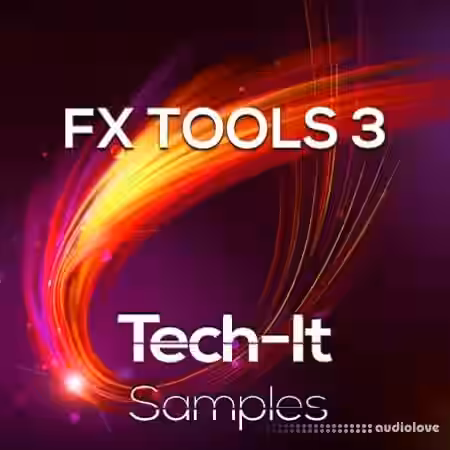 Tech It Samples FX Tools 3 [WAV] - Sample Pack Artwork