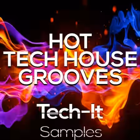 Tech It Samples Hot Tech House Grooves BUNDLE [WAV, MiDi] - Sample Pack Artwork