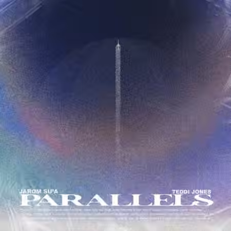 Teddi Jones x Jarom Sua Parallels (Compositions and Stems) [WAV] - Sample Pack Artwork