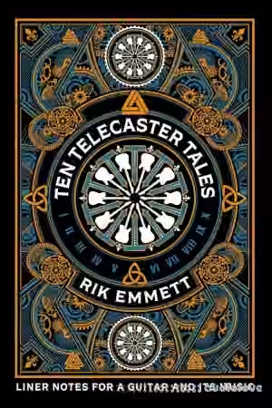Ten Telecaster Tales: Liner Notes for a Guitar and Its Music - Sample Pack Artwork
