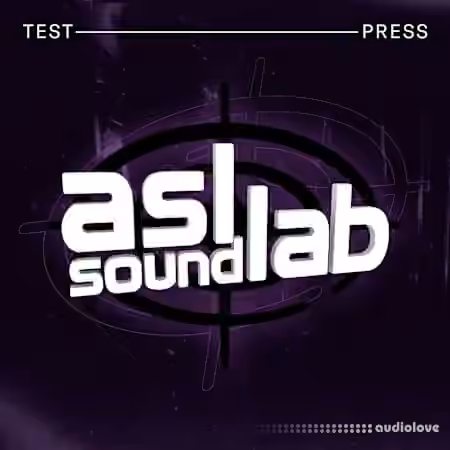 Test Press ASL SoundLab DnB [WAV, Synth Presets] - Sample Pack Artwork