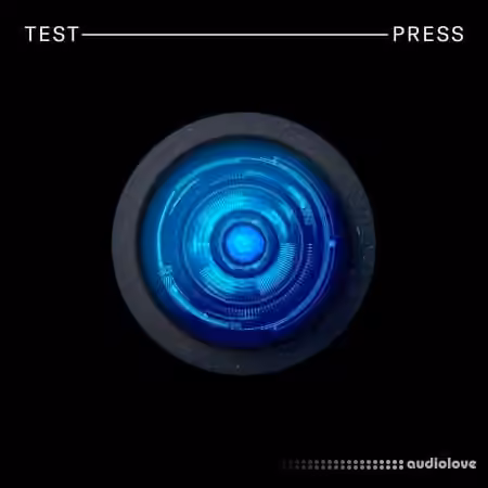 Test Press Neuro DnB [WAV, Synth Presets] - Sample Pack Artwork